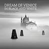 Dream of Venice in Black and White by Tiziano Scarpa