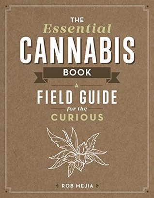 The Essential Cannabis Book (Paperback)