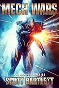 Mech Wars: The Complete Military Sci-Fi Series