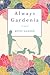 Always Gardenia