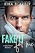 Fake It For Me