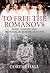 To Free the Romanovs by Coryne Hall