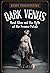 Dark Venus: Maud Allan and ...