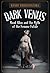 Dark Venus: Maud Allan and the Myth of the Femme Fatale