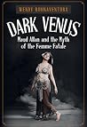 Dark Venus by Wendy Buonaventura