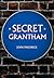 Secret Grantham