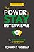 The Power of Stay Interviews for Engagement and Retention by Richard P. Finnegan
