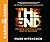 The End (Library Edition): Everything You'll Want to Know About the Apocalypse