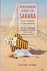 Wheelbarrow Across the Sahara Wheelbarrow Across the Sahara