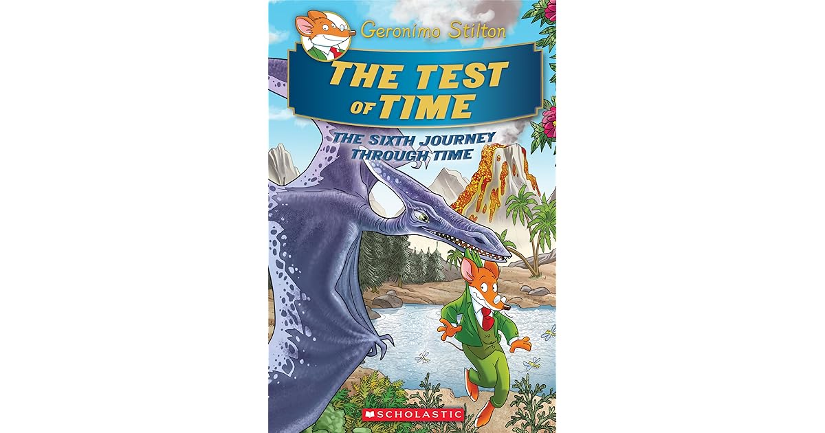 The Test of Time by Geronimo Stilton