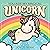 You Are My Magical Unicorn