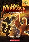 The Shadowlands (The Last Firehawk #5)