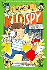 The Impossible Crime (Mac B., Kid Spy #2) by Mac Barnett
