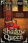 The Shadow Queen