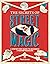 The Secrets of Street Magic...