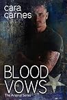 Blood Vows (The Arsenal, #3)