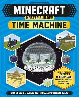 Minecraft Master Builder: Time Machine