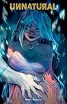 Unnatural #1 by Mirka Andolfo Unnatural #1 by Mirka Andolfo