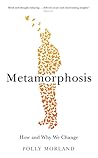 Metamorphosis: Ho...