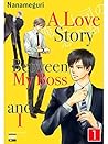 A Love Story Between My Boss and I 1 by Nanameguri