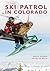 Ski Patrol in Colorado by Eric Miller