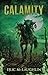 Calamity: The Final Stand i...