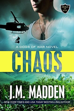 Chaos (Dogs of War, #1)