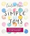 Simple Joys by Candace Payne