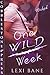 One Wild Week by Lexi Bane