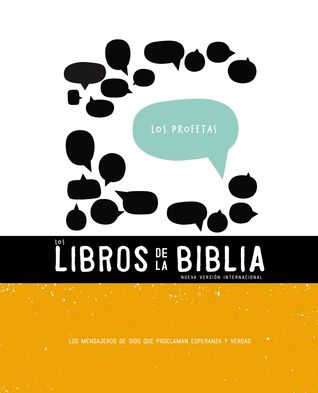 NVI, Los Libros de la Biblia: Los Profetas, Rústica: Los mensajeros de Dios que proclaman esperanza y verdad (2) (The Books of the Bible) (Spanish Edition)