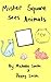 Mister Square Sees Animals ...