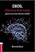 Dios, ciencia y conciencia by Antonio Cruz