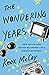 The Wondering Years: How Po...