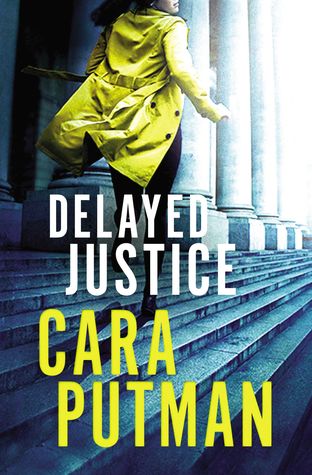 Delayed Justice (Hidden Justice #3)