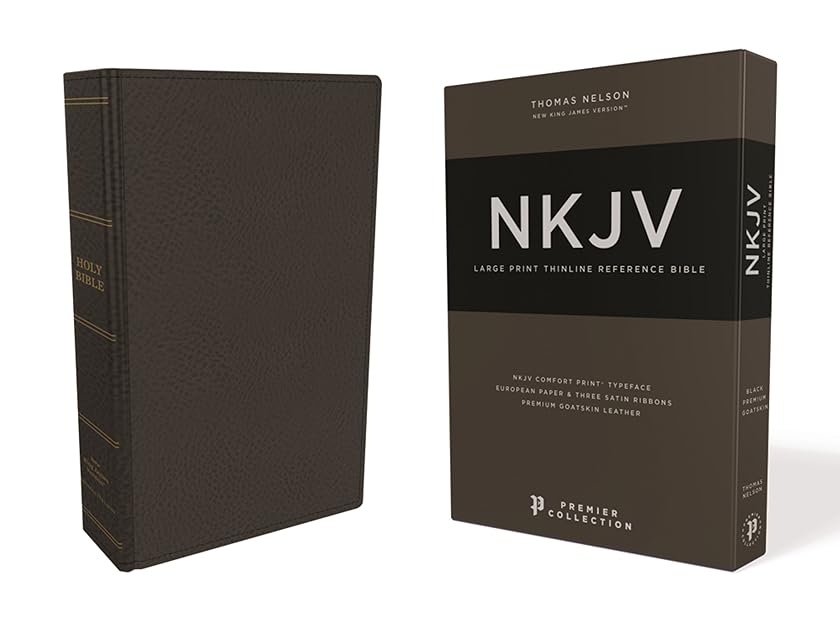 NKJV, Thinline Reference Bible, Large Print, Premium Goatskin Leather, Black, Premier Collection, Comfort Print: Holy Bible, New King James Version