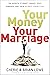 Your Money, Your Marriage: ...