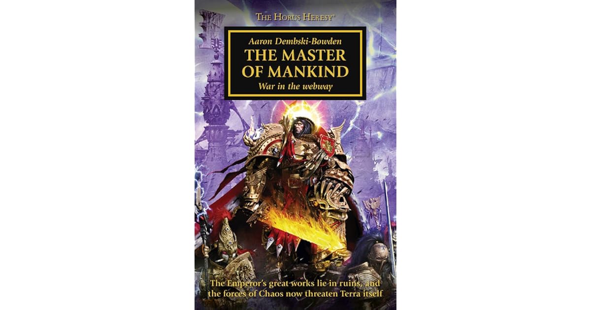 The Master of Mankind by Aaron DembskiBowden