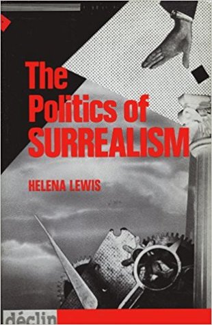 The Politics of Surrealism (Hardcover)