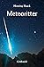 Meteoritter: Tidskapsler fr...