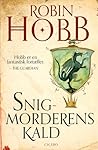 Snigmorderens kald