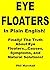 Eye Floaters in Plain Engli...