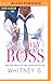 Naughty Boss (Steamy Coffee Reads Collection, 1)