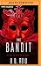 The Bandit (Stolen Duet, #1)