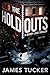 The Holdouts
