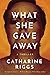 What She Gave Away (Santa B...