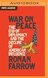 War on Peace by Ronan Farrow