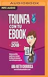 Triunfa con tu eBook (Spanish Edition)