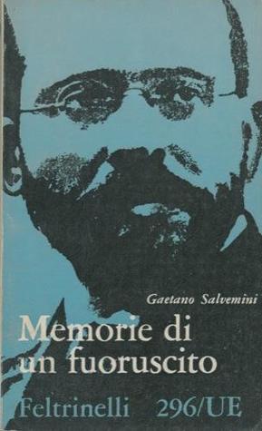 Memorie di un fuoriuscito (Paperback)