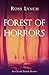 Forest of Horrors by Ross Lynch