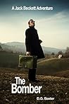 The Bomber (Jack Beckett Thrillers Book 4) The Bomber (Jack Beckett Thrillers Book 4)